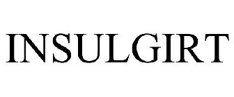 INSULGIRT