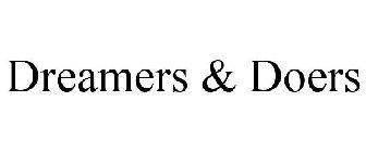 DREAMERS & DOERS