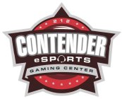 212 CONTENDER ESPORTS GAMING CENTER