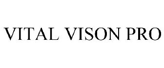 VITAL VISION PRO