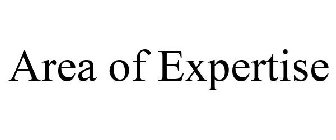 AREA OF EXPERTISE