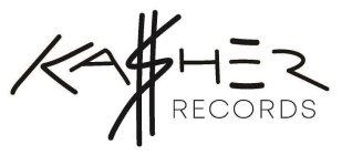 KASHER RECORDS