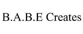 B.A.B.E CREATES