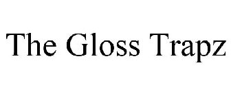 THE GLOSS TRAPZ