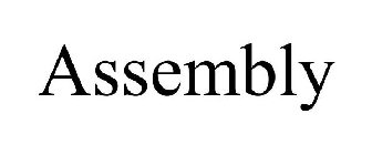 ASSEMBLY