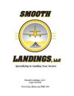 SMOOTH LANDINGS, LLC SPECIALIZING IN LANDING GEAR SERVICE