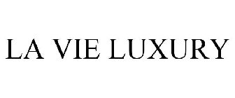 LA VIE LUXURY