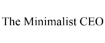 THE MINIMALIST CEO