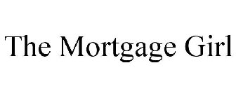 THE MORTGAGE GIRL