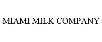 MIAMI MILK COMPANY