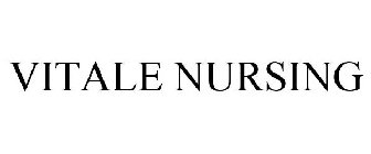 VITALE NURSING