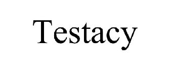 TESTACY