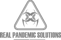 REAL PANDEMIC SOLUTIONS