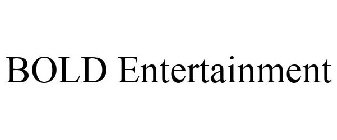 BOLD ENTERTAINMENT