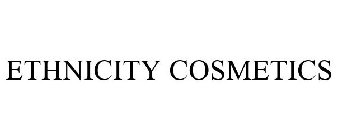 ETHNICITY COSMETICS