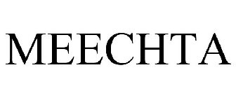 MEECHTA