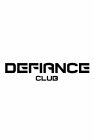 DEFIANCE CLUB