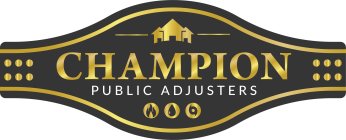 CHAMPION PUBLIC ADJUSTERS