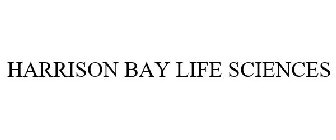 HARRISON BAY LIFE SCIENCES