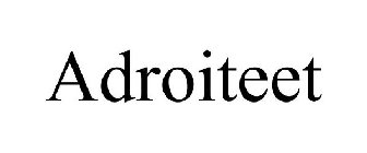 ADROITEET