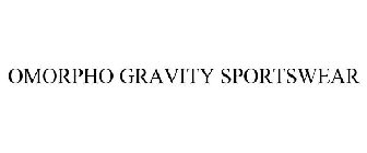 OMORPHO GRAVITY SPORTSWEAR