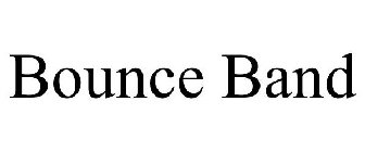 BOUNCE BAND