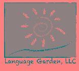 LANGUAGE GARDEN, LLC