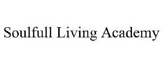SOULFULL LIVING ACADEMY