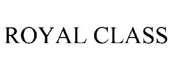 ROYAL CLASS