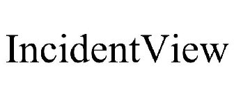 INCIDENTVIEW