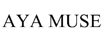 AYA MUSE