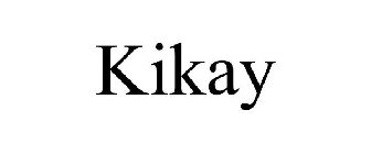 KIKAY!