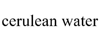 CERULEAN WATER
