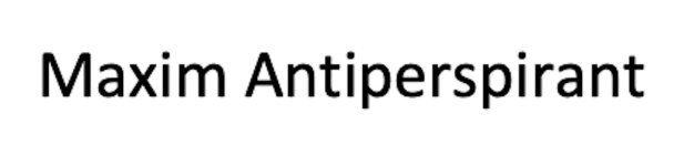 MAXIM ANTIPERSPIRANT