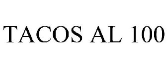 TACOS AL 100