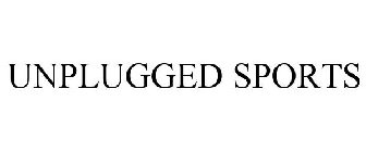 UNPLUGGED SPORTS