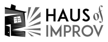 HAUS OF IMPROV