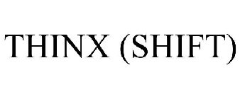 THINX (SHIFT)