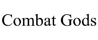 COMBAT GODS