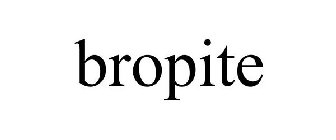 BROPITE