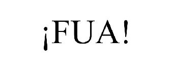 ¡FUA!