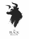 THE BLACK BELLOW
