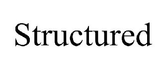 STRUCTURED