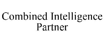 COMBINED INTELLIGENCE PARTNER