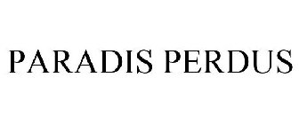 PARADIS PERDUS