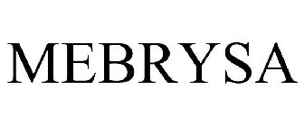 MEBRYSA