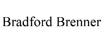 BRADFORD BRENNER