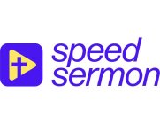 SPEED SERMON