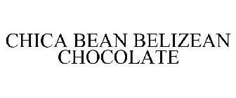 CHICA BEAN BELIZEAN CHOCOLATE