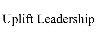 UPLIFT LEADERSHIP